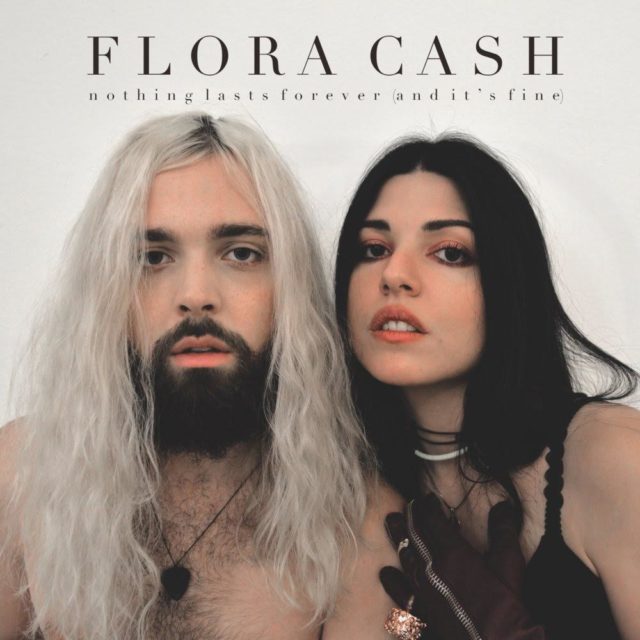 Album Review: Flora Cash - Nothing Lasts Forever (And It's Fine)