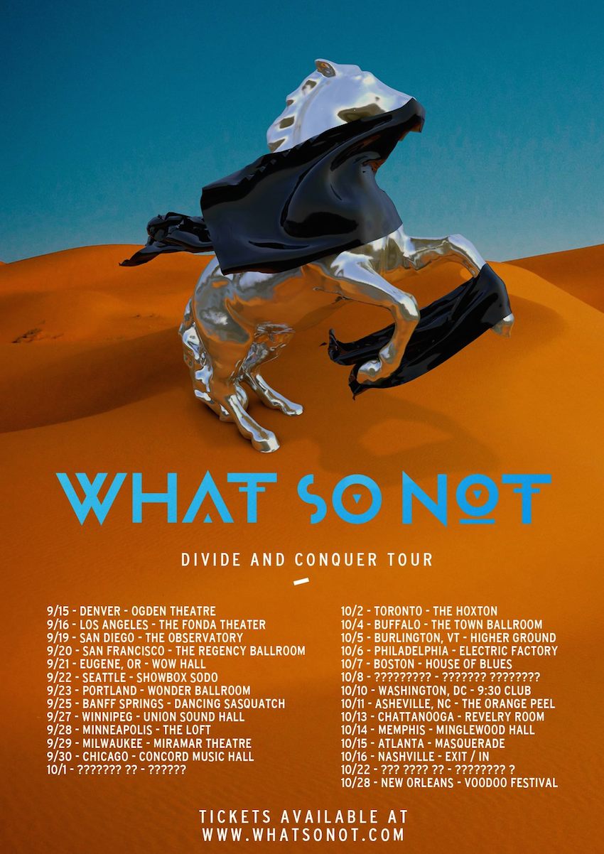 what so not tour